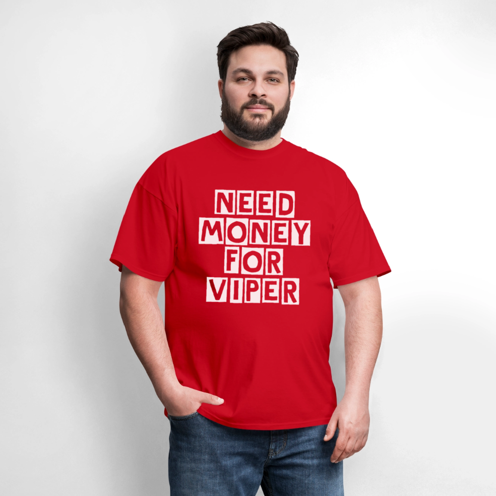 Need Money For Viper - red