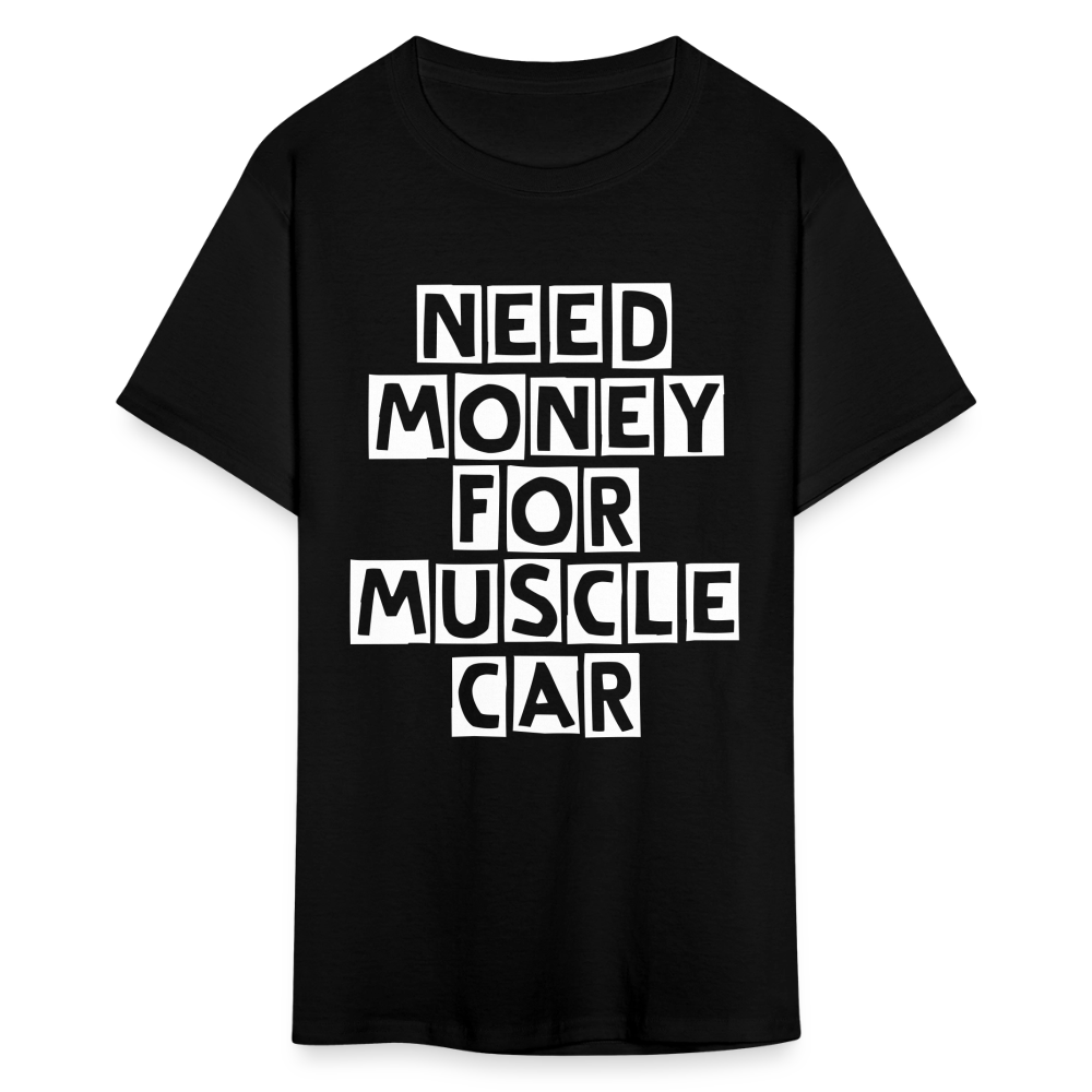 Need Money For Muscle Car - black