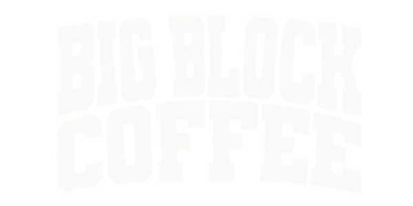 Big Block Coffee by Wolfpack Rides